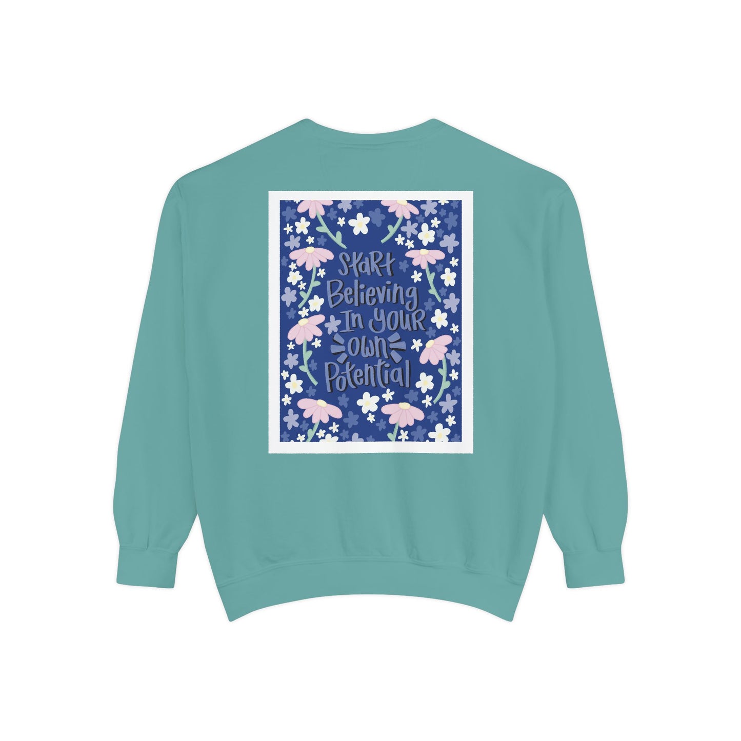 ILoveMe Own Potential Sweatshiet