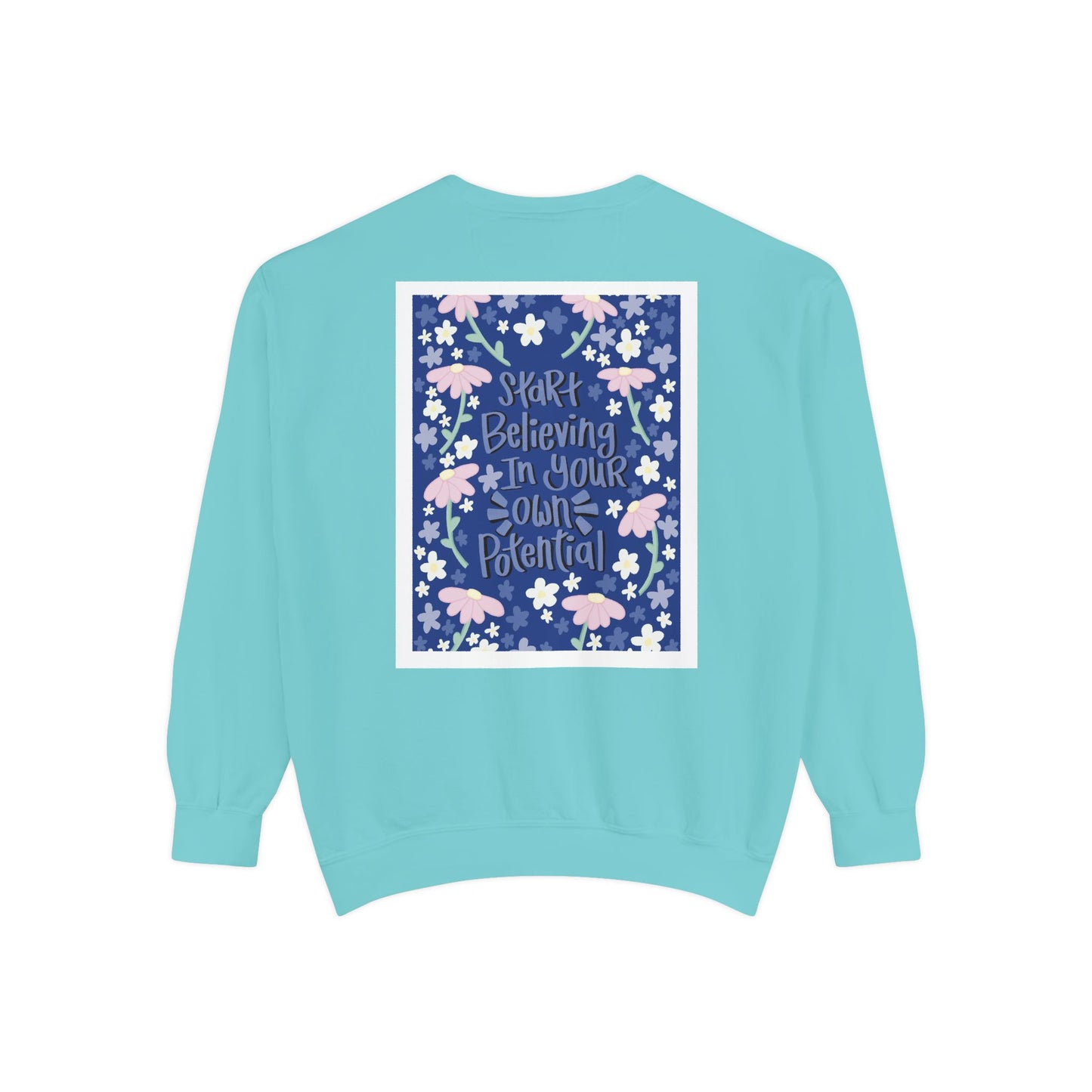 ILoveMe Own Potential Sweatshiet