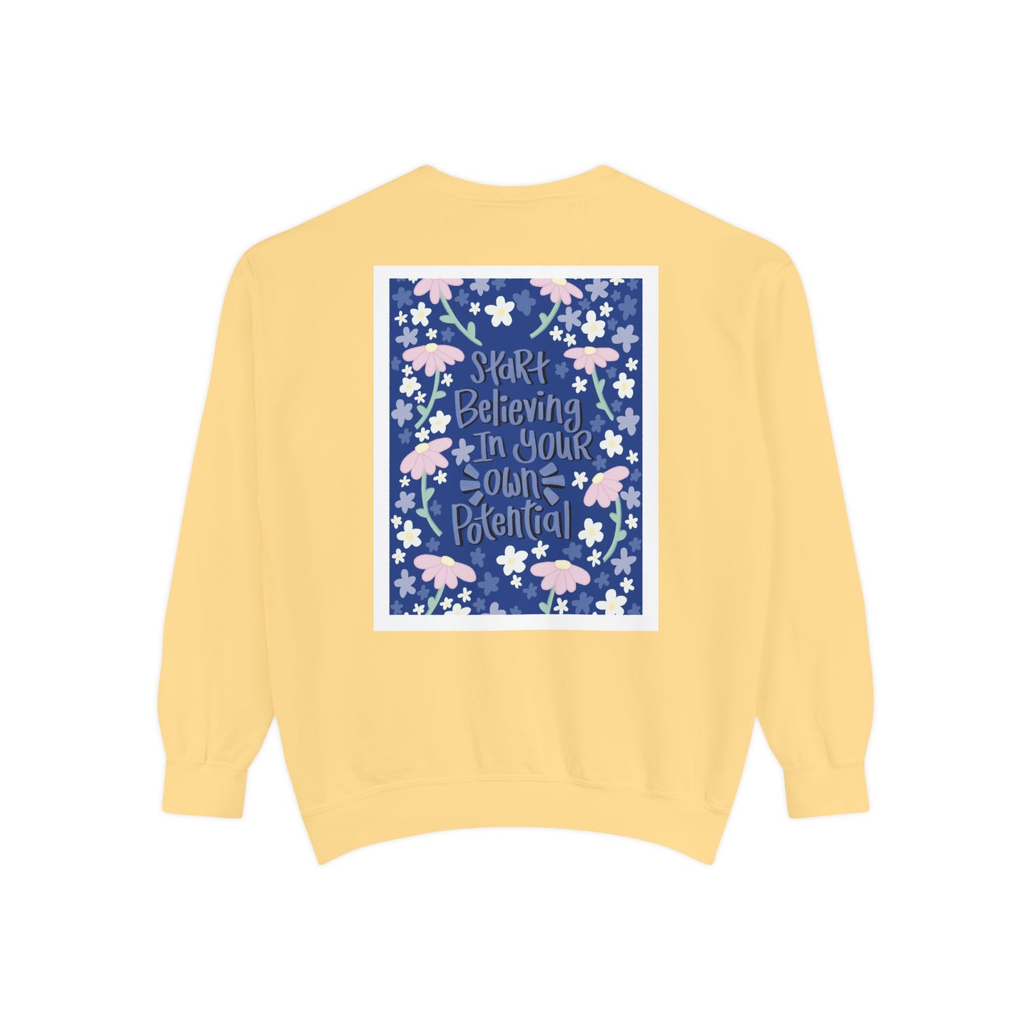 ILoveMe Own Potential Sweatshiet